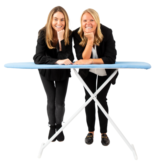Co-Founders Annabel and Courtney Leaning on Ironing Board